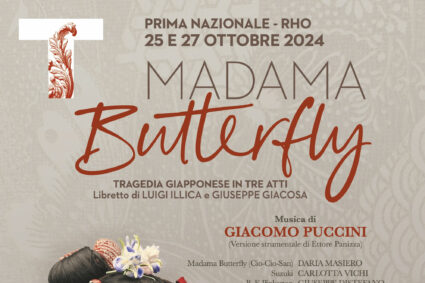 MADAMA BUTTERLFY DI PUCCINI IN PRIMA NAZIONALE  AL TEATRO CIVICO ROBERTO DE SILVA